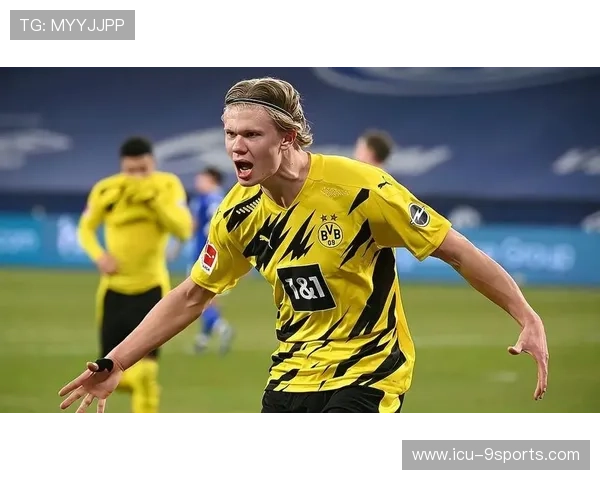 多特盯哈兰德式力量体系:打造足球新时代的核心引擎